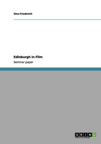 bokomslag Edinburgh in Film