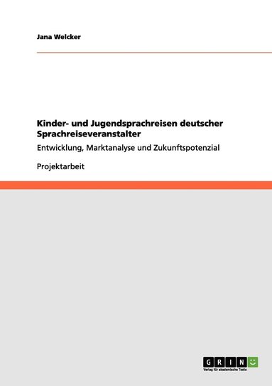 bokomslag Kinder- und Jugendsprachreisen deutscher Sprachreiseveranstalter