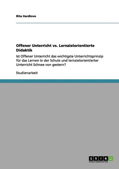 bokomslag Offener Unterricht vs. Lernzielorientierte Didaktik