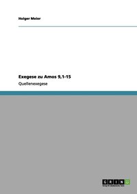 bokomslag Exegese zu Amos 9,1-15