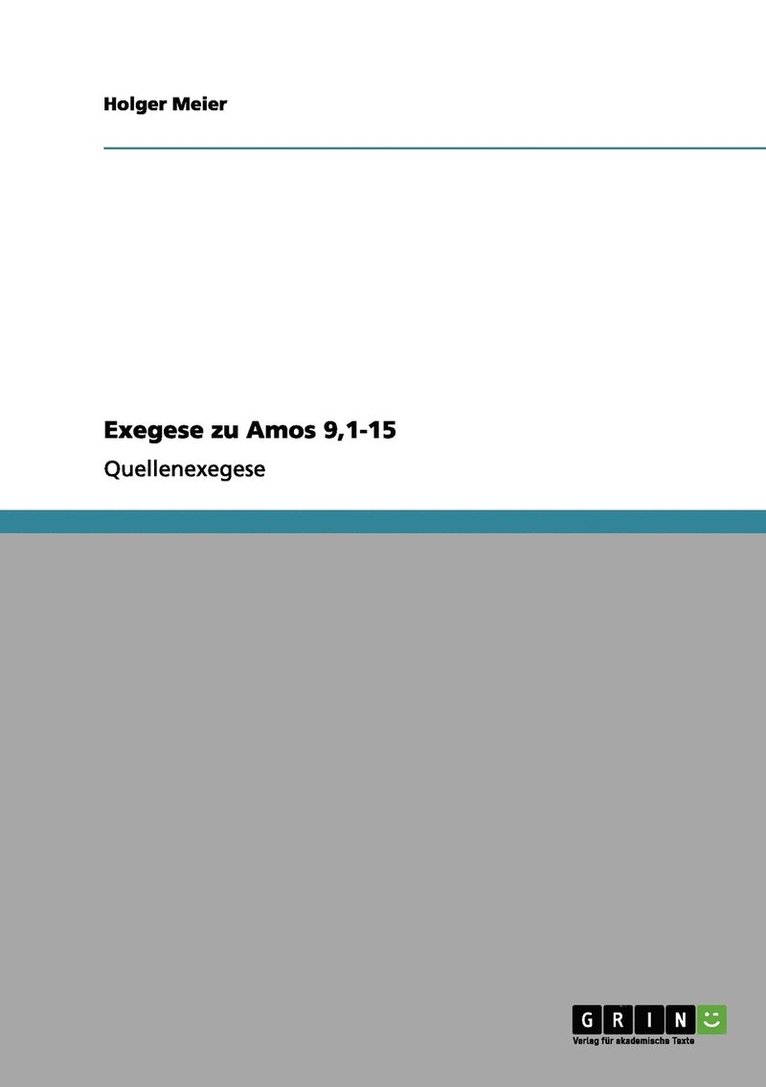 Exegese zu Amos 9,1-15 1