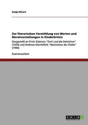 bokomslag Zur literarischen Vermittlung von Werten und Moralvorstellungen in Kinderkrimis