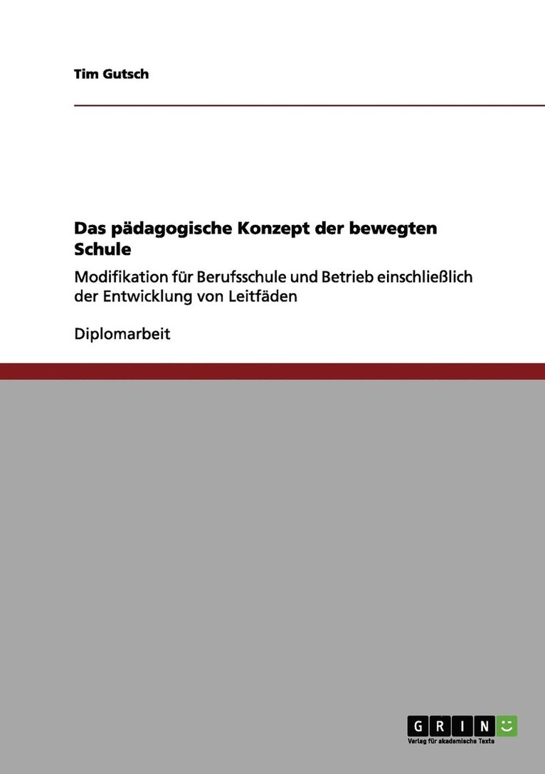 pädagogische Konzept der bewegten Schule 1
