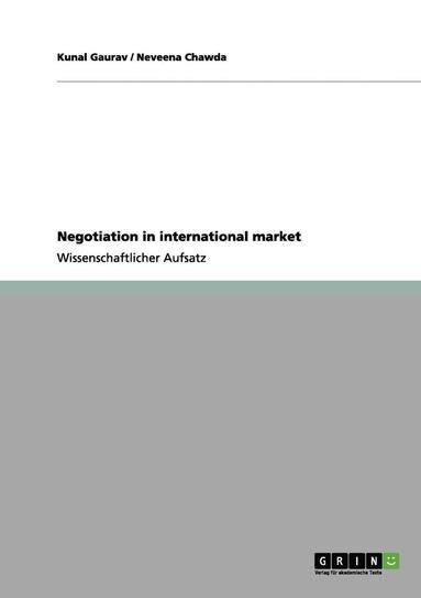 bokomslag Negotiation in International Market