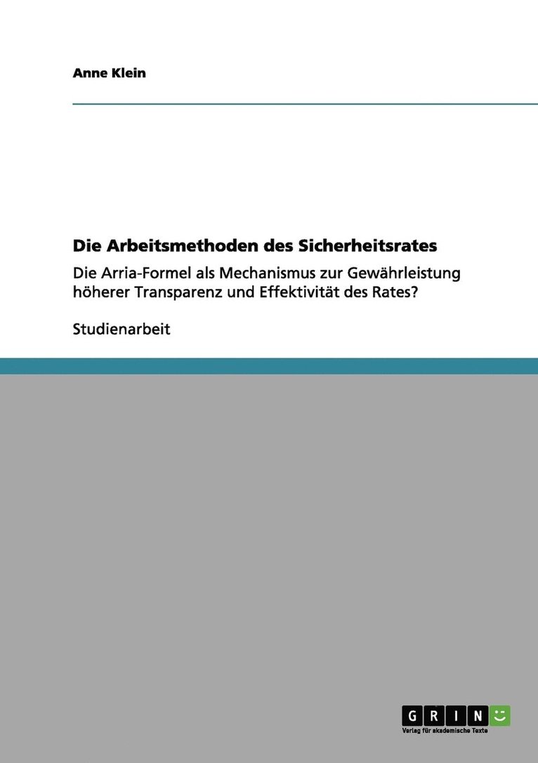 Die Arbeitsmethoden des Sicherheitsrates 1