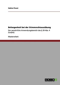 bokomslag Befangenheit bei der Stimmrechtsausbung