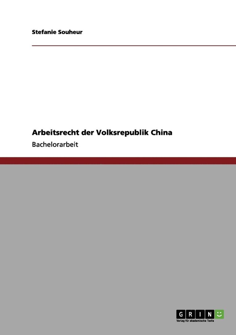 Arbeitsrecht der Volksrepublik China 1