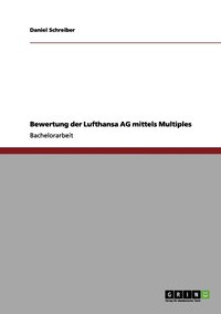 bokomslag Bewertung der Lufthansa AG mittels Multiples