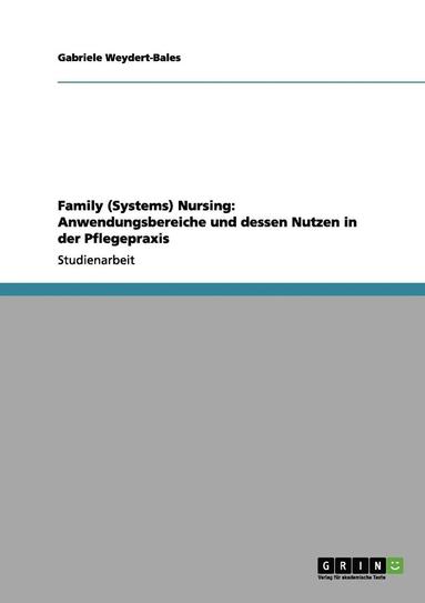 bokomslag Family (Systems) Nursing