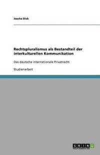 bokomslag Rechtspluralismus ALS Bestandteil Der Interkulturellen Kommunikation