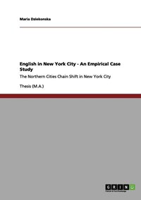bokomslag English in New York City - An Empirical Case Study