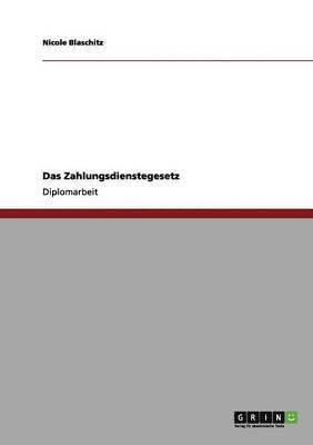 Nicole Blaschitz - Zahlungsdienstegesetz, Häftad