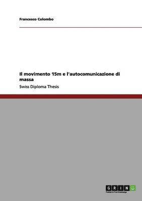 bokomslag movimento 15m e l'autocomunicazione di massa