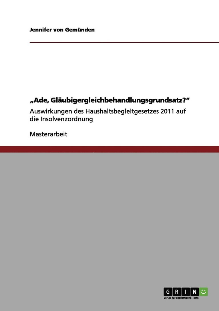 Jennifer Von Gemünden, Jennifer von Gemünden, Jennifer von Gemünden - "Ade, Gläubigergleichbehandlungsgrundsatz?", Häftad