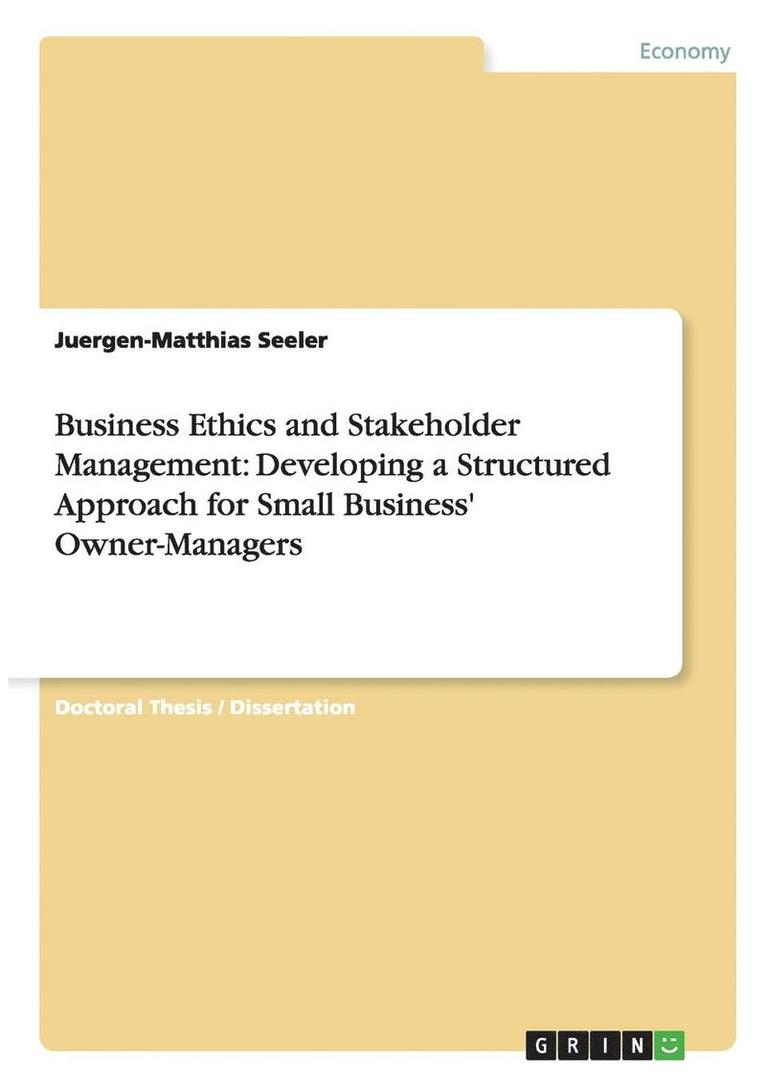 Business Ethics and Stakeholder Management 1