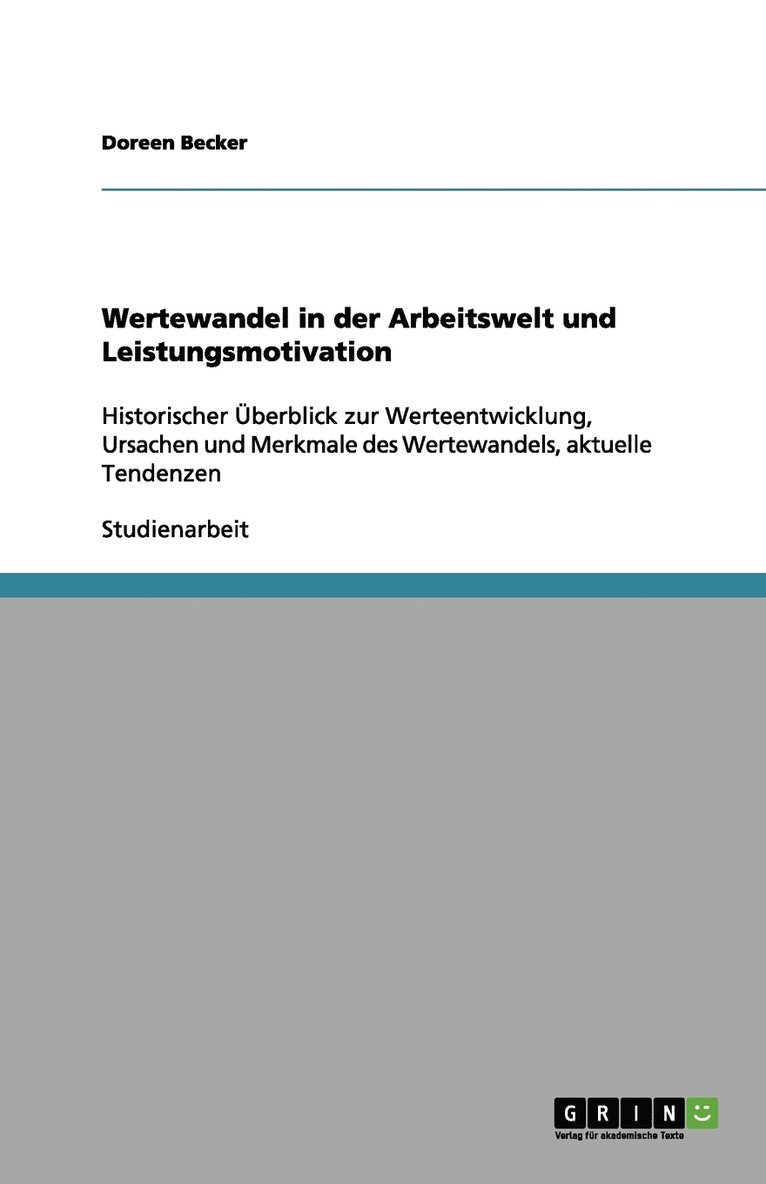 Doreen Becker - Wertewandel in der Arbeitswelt und Leistungsmotivation, Häftad