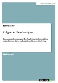 bokomslag Religion vs. Pseudoreligion