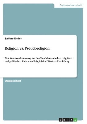 bokomslag Religion vs. Pseudoreligion