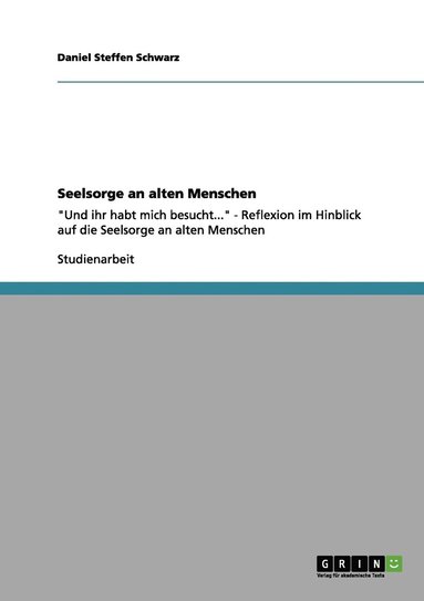 bokomslag Seelsorge an alten Menschen