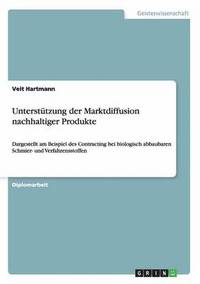 bokomslag Unterstutzung Der Marktdiffusion Nachhaltiger Produkte