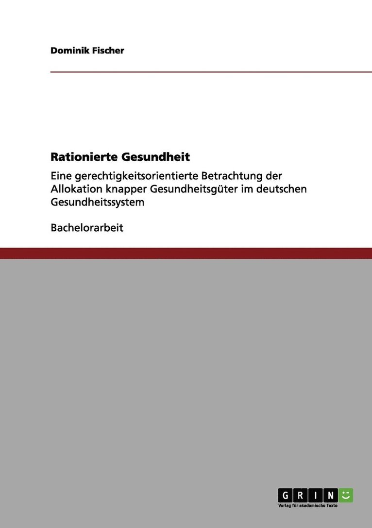 Rationierte Gesundheit