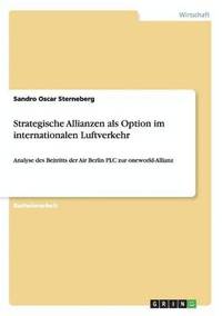 bokomslag Strategische Allianzen als Option im internationalen Luftverkehr