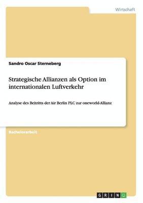 bokomslag Strategische Allianzen als Option im internationalen Luftverkehr