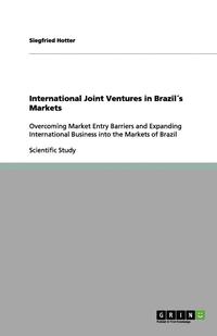 bokomslag International Joint Ventures in Brazil¿s Markets