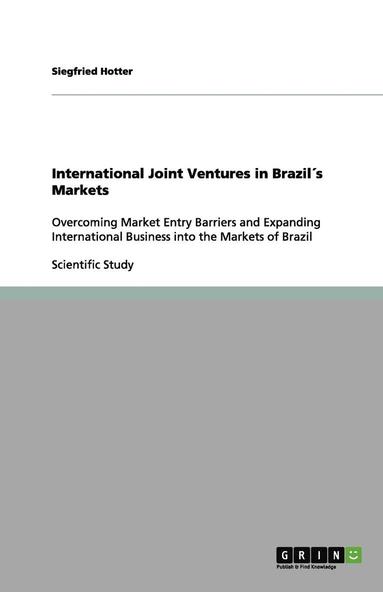 bokomslag International Joint Ventures in Brazil¿s Markets