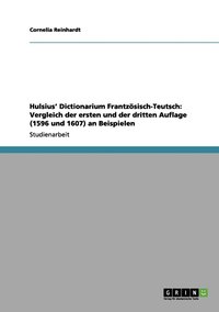 bokomslag Hulsius' Dictionarium Frantzsisch-Teutsch