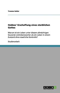 bokomslag Hobbes' Erschaffung eines sterblichen Gottes