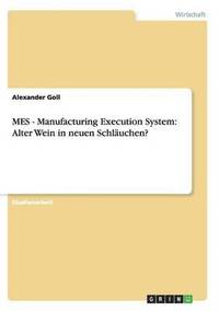 bokomslag MES - Manufacturing Execution System