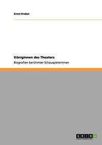 bokomslag Koeniginnen des Theaters