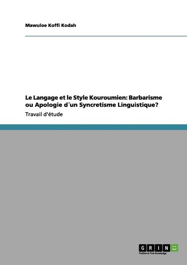 bokomslag Langage et le Style Kouroumien