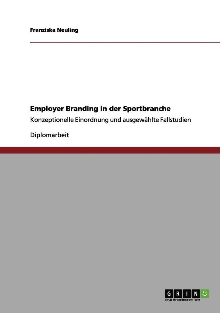 Franziska Neuling - Employer Branding in der Sportbranche, Häftad