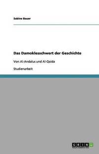 bokomslag Das Damoklesschwert Der Geschichte