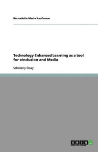 bokomslag Technology Enhanced Learning as a tool for eInclusion and Media