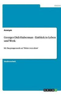 bokomslag Georges Didi-Huberman - Einblick in Leben und Werk