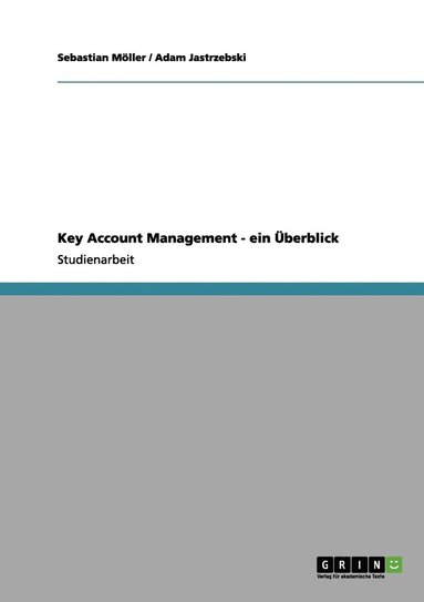 bokomslag Key Account Management - ein Überblick