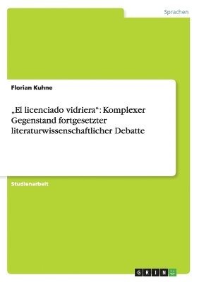 Florian Kuhne - "El licenciado vidriera", Häftad