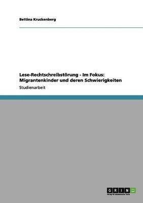 Lese-Rechtschreibstrung - Im Fokus 1