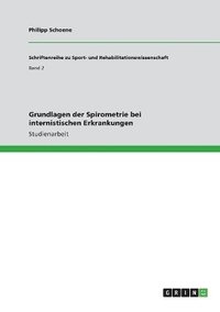 bokomslag Grundlagen der Spirometrie bei internistischen Erkrankungen