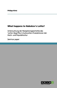 bokomslag What happens to Nabokov's Lolita?