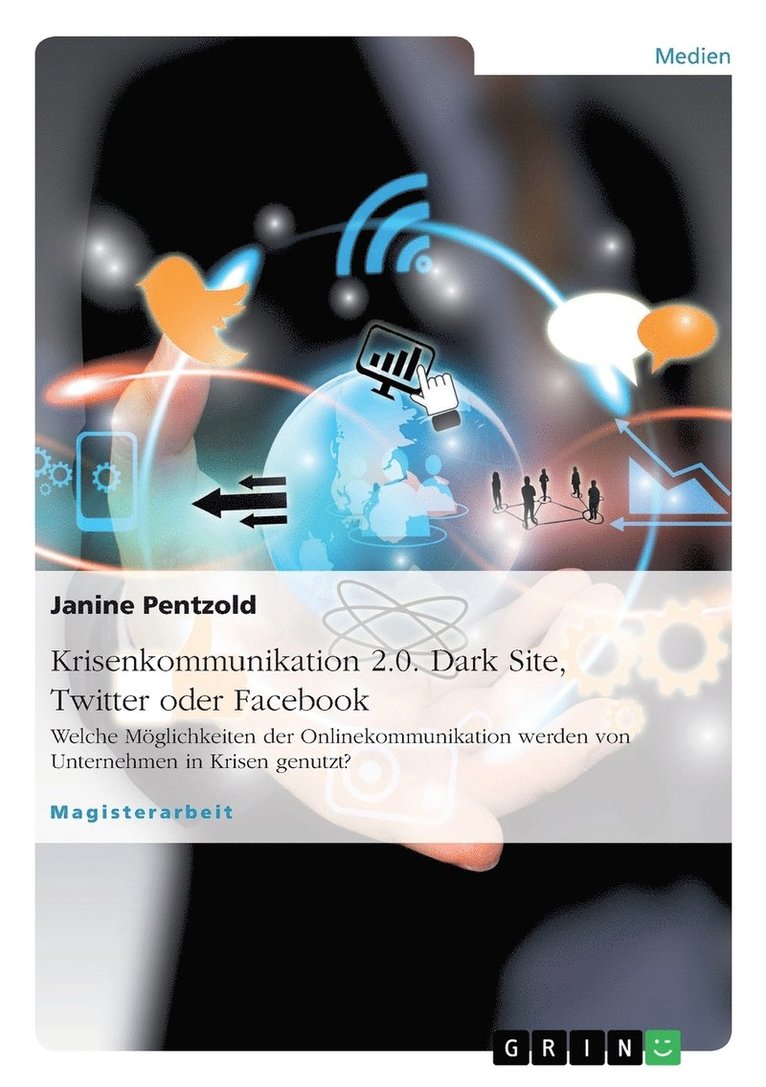 Janine Pentzold - Krisenkommunikation 2.0. Dark Site, Twitter oder Facebook, Häftad