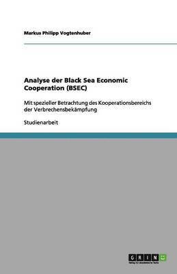 bokomslag Analyse Der Black Sea Economic Cooperation (Bsec)