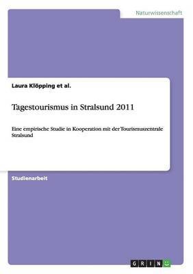 Tagestourismus in Stralsund 2011 1