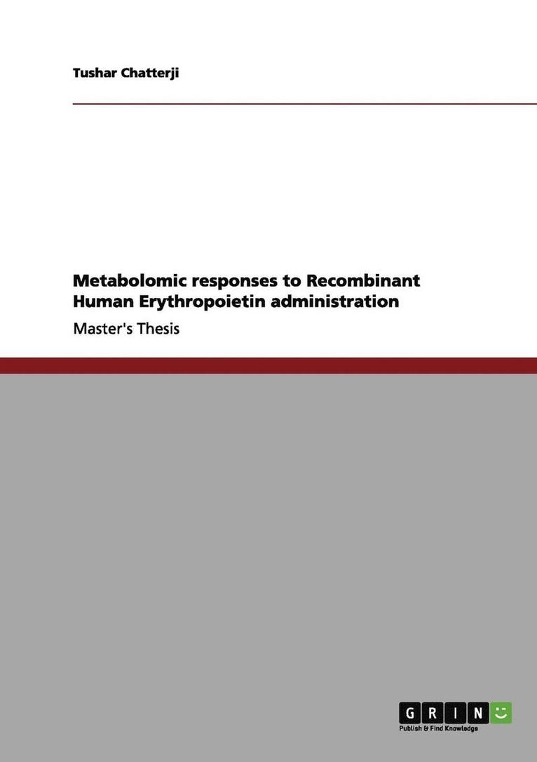 Metabolomic Responses to Recombinant Human Erythropoietin Administration 1