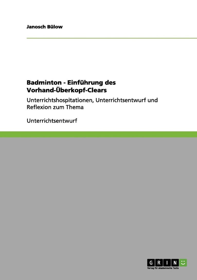 Badminton - Einführung des Vorhand-Überkopf-Clears
