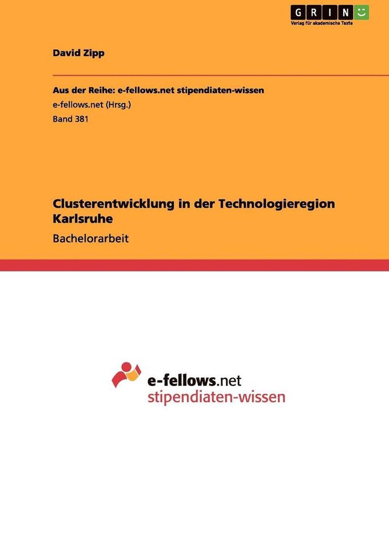 Clusterentwicklung in Der Technologieregion Karlsruhe 1