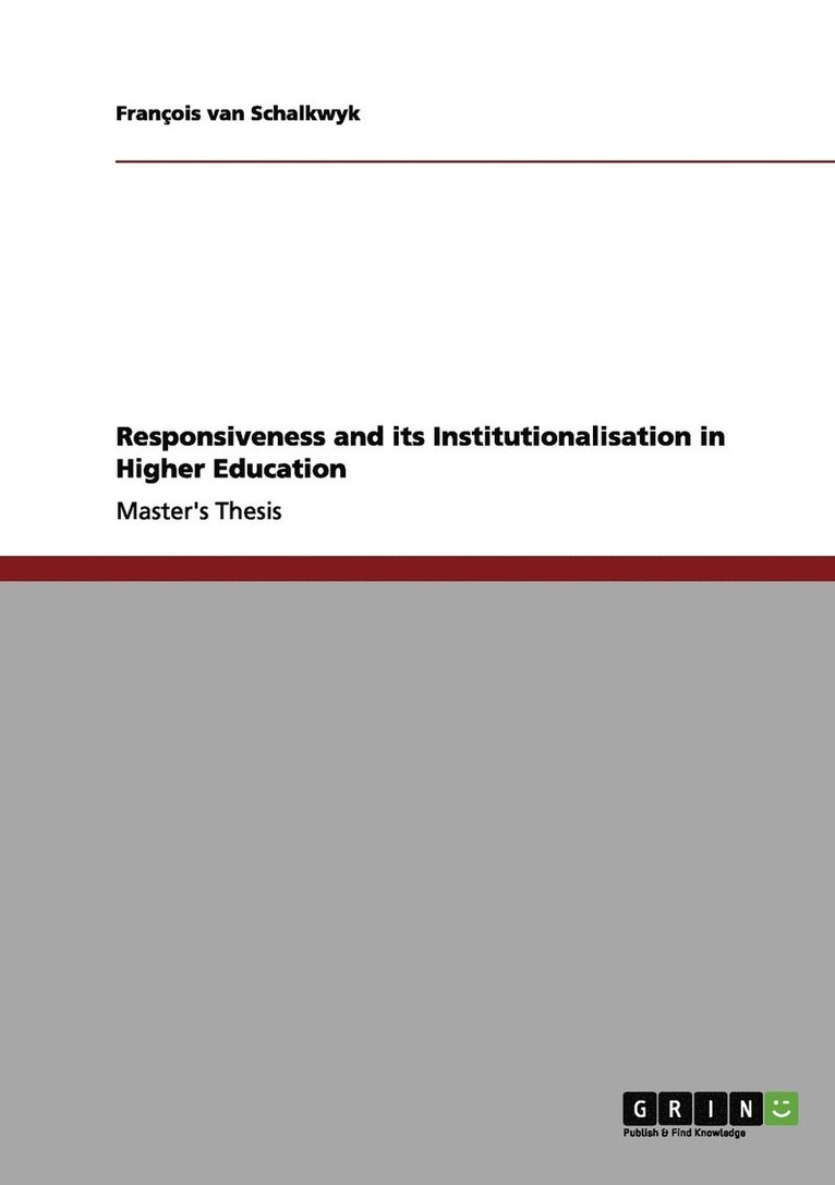 François Van Schalkwyk, François van Schalkwyk - Responsiveness and its Institutionalisation in Higher Education, Häftad